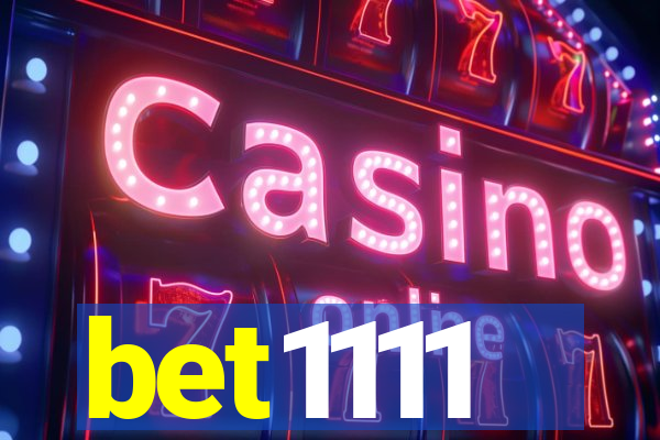 bet1111