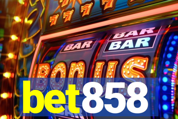 bet858