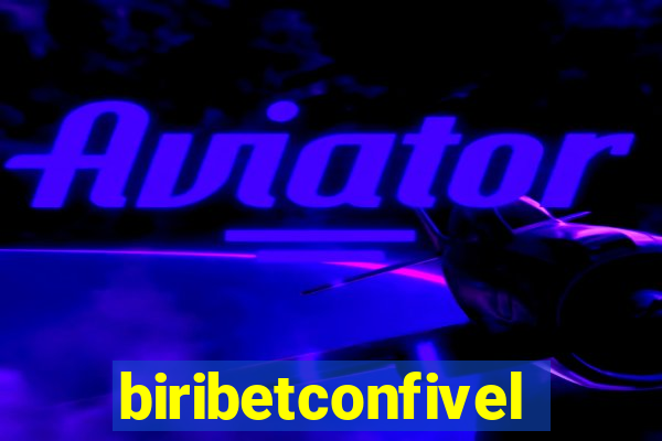 biribetconfivel