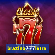 brazino777letra