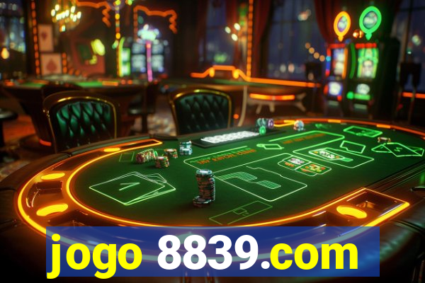 jogo 8839.com