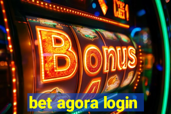 bet agora login