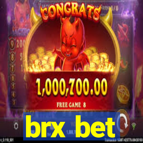 brx bet