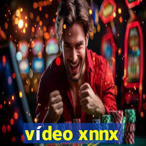 vídeo xnnx