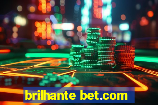 brilhante bet.com