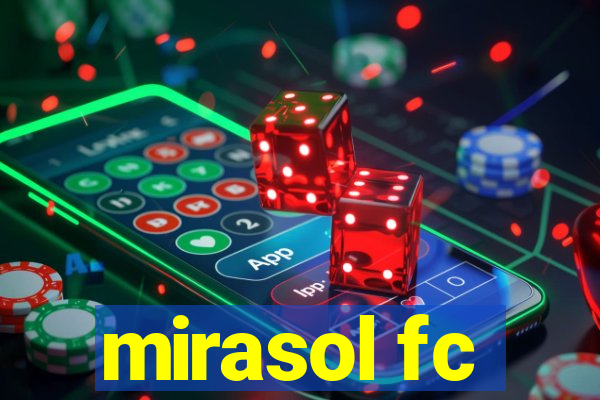 mirasol fc