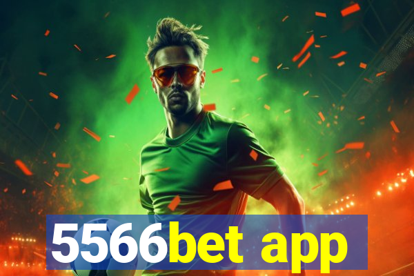 5566bet app