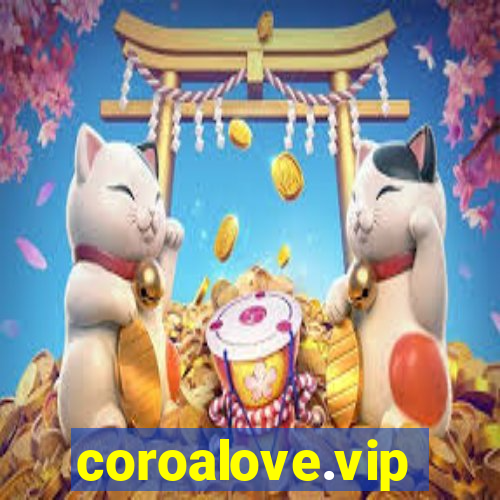 coroalove.vip