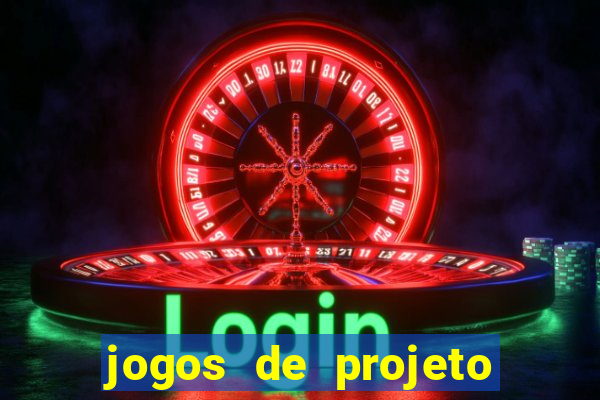 jogos de projeto de vida