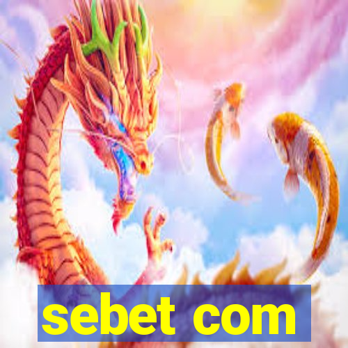 sebet com