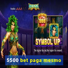 5500 bet paga mesmo