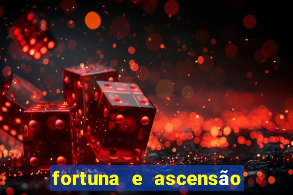 fortuna e ascensão pdf twitter