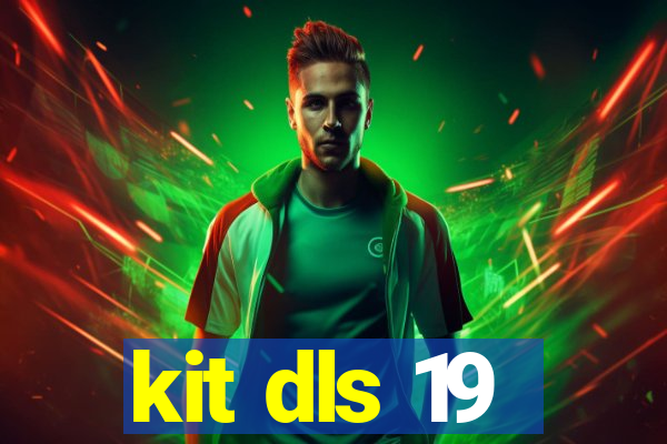 kit dls 19