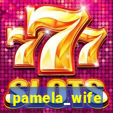 pamela_wife