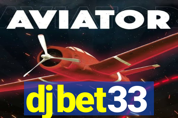 djbet33