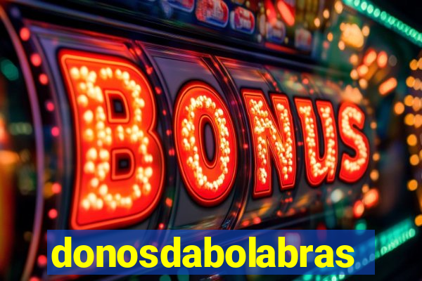 donosdabolabrasil.net