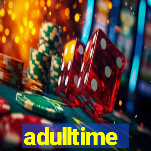 adulltime