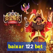 baixar 122 bet