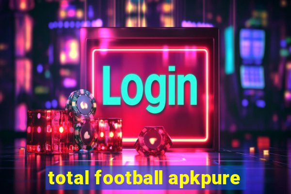 total football apkpure