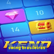 swing brasileiras