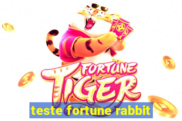 teste fortune rabbit