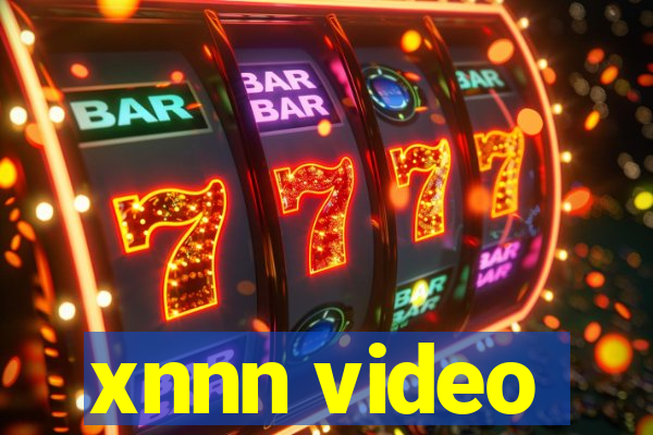 xnnn video