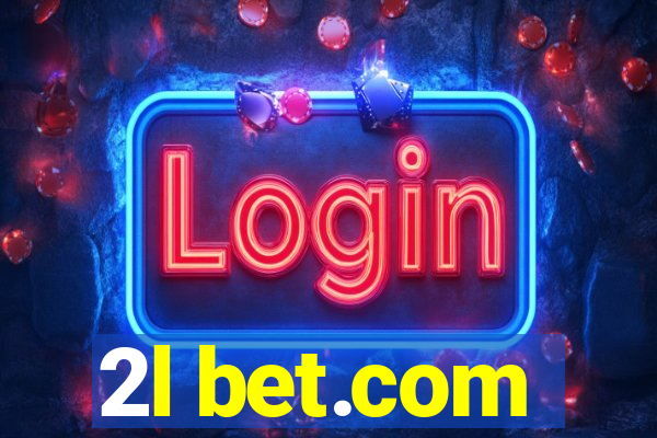 2l bet.com