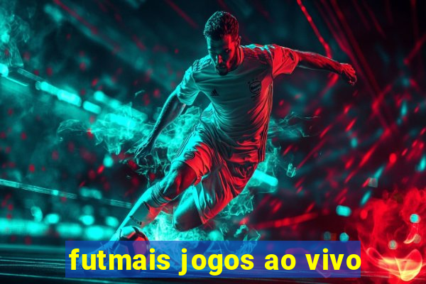 futmais jogos ao vivo