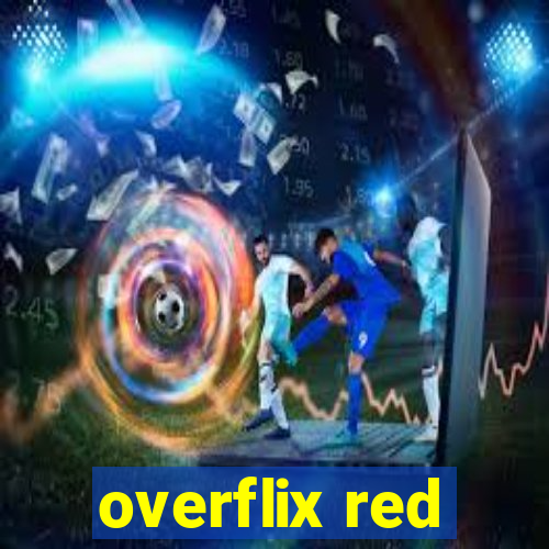 overflix red