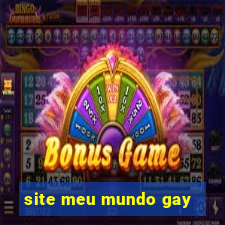 site meu mundo gay