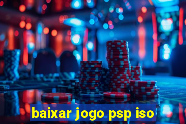 baixar jogo psp iso