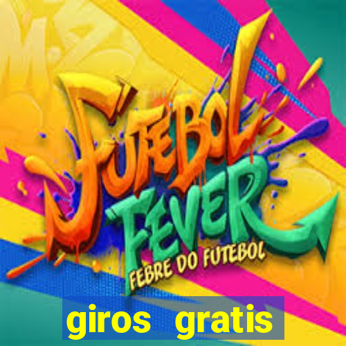 giros gratis estrela bet