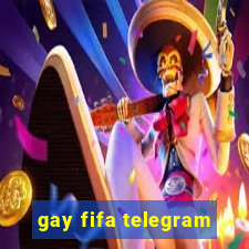 gay fifa telegram