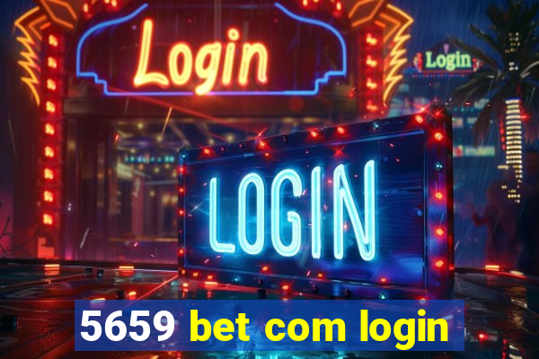 5659 bet com login