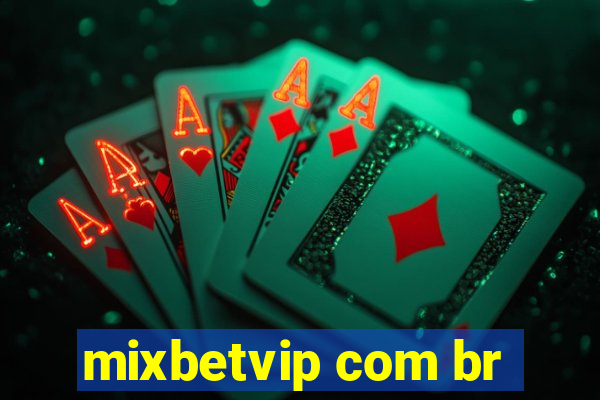 mixbetvip com br