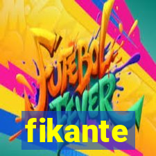 fikante