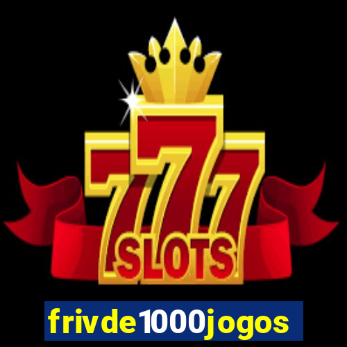 frivde1000jogos