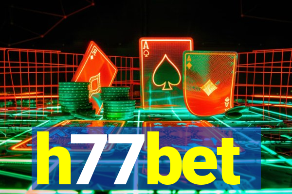 h77bet