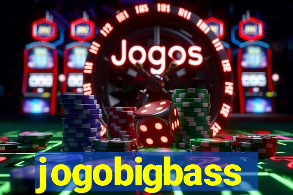 jogobigbass