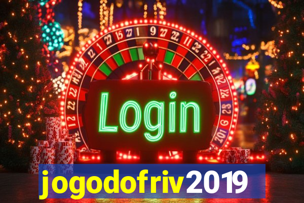 jogodofriv2019