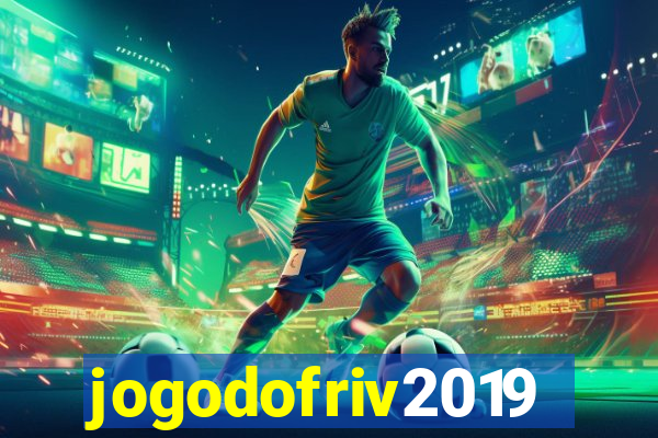 jogodofriv2019