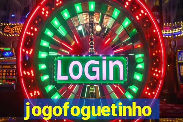 jogofoguetinho