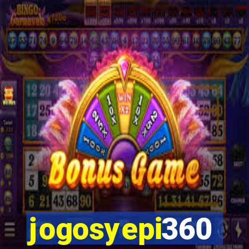 jogosyepi360