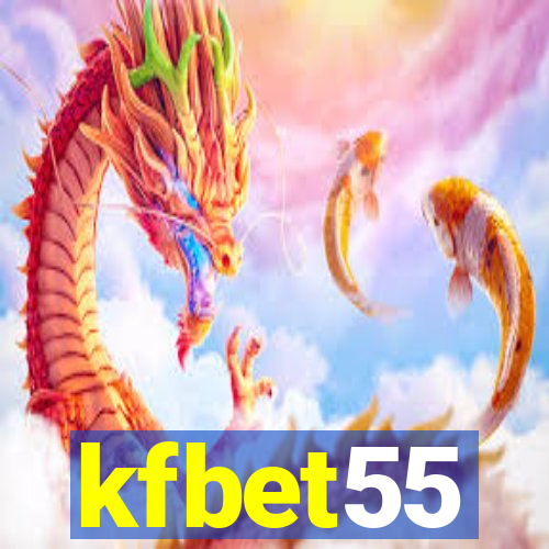 kfbet55