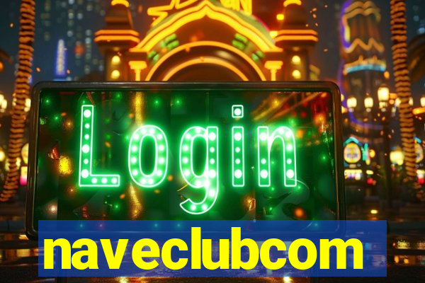 naveclubcom