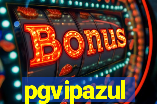 pgvipazul