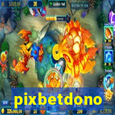 pixbetdono