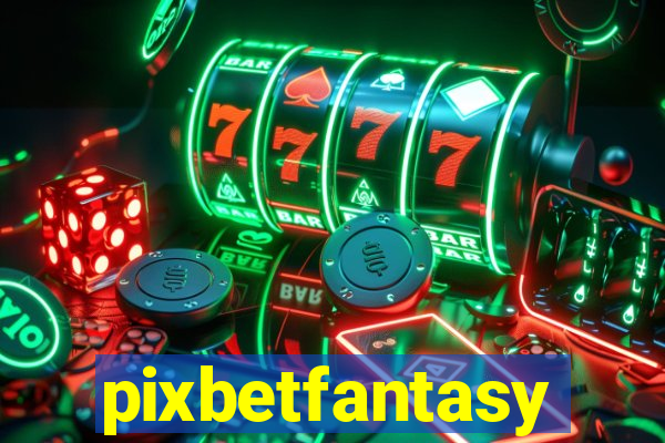 pixbetfantasy