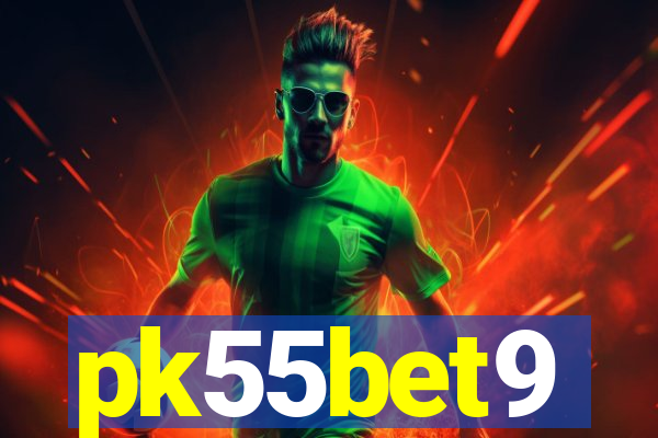 pk55bet9