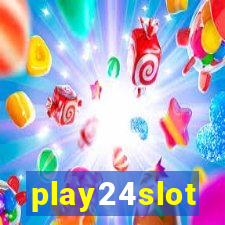 play24slot